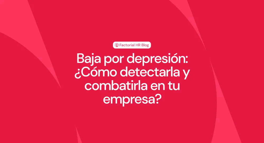 Duración de la baja por depresión y ansiedad: guía legal especializada