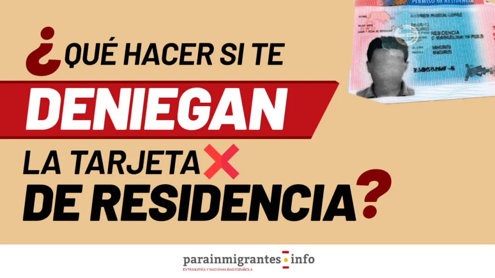 Verifica la denegación de tu residencia: consejos legales útiles