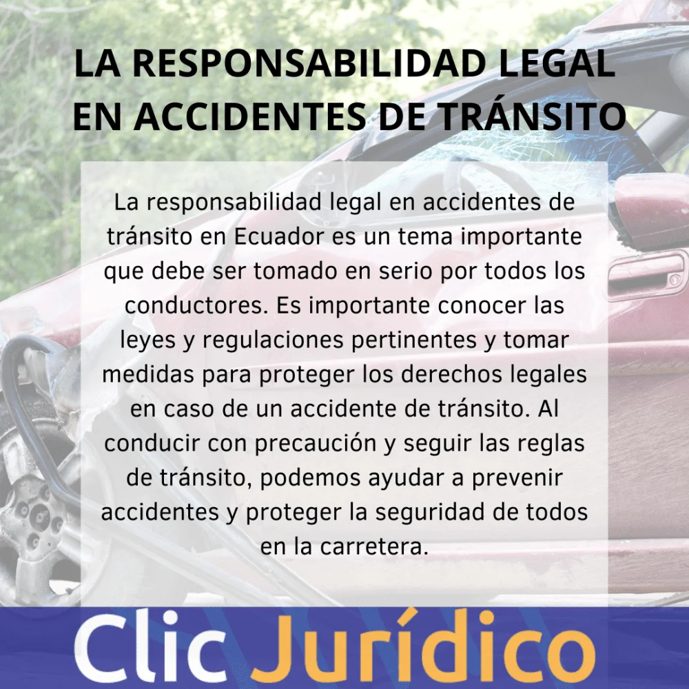 Responsabilidad de los costos legales tras un accidente de tráfico