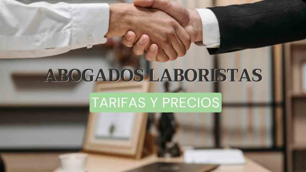 Tarifas de juicios laborales con abogados especializados