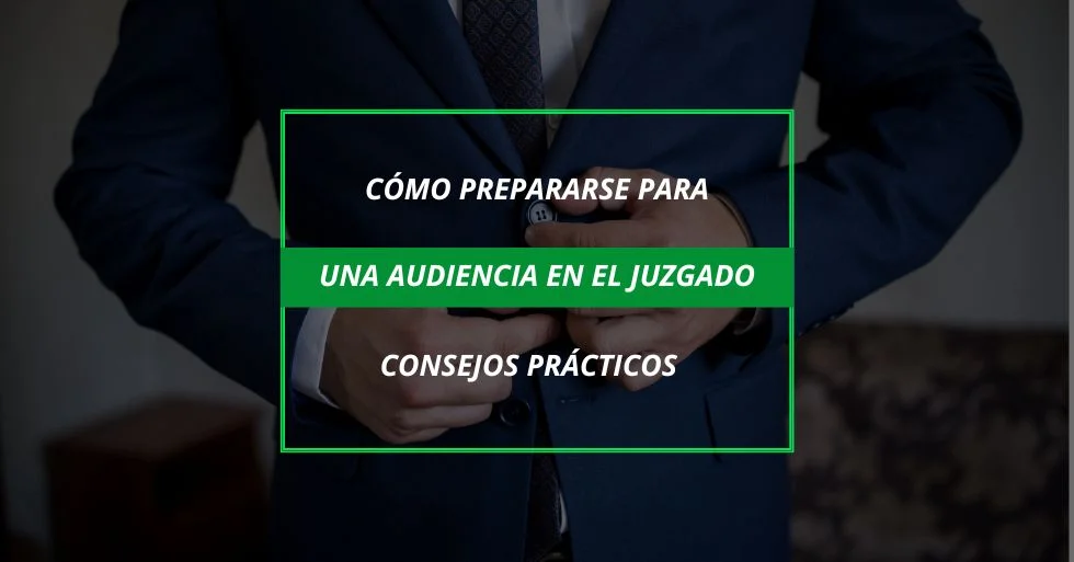 Consejos para abogados: respuestas eficaces en la audiencia