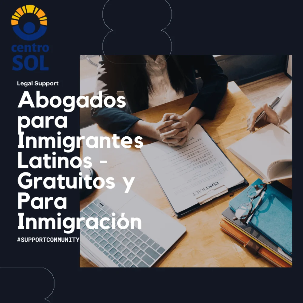 Guía para acceder a un abogado de inmigración gratuito