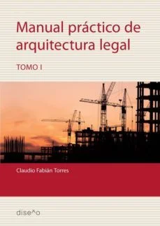 Legalización de obras construidas: manual práctico para abogados
