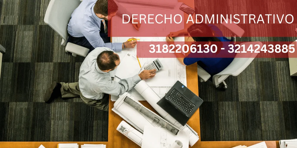 Rol y deberes del abogado administrativo en Colombia