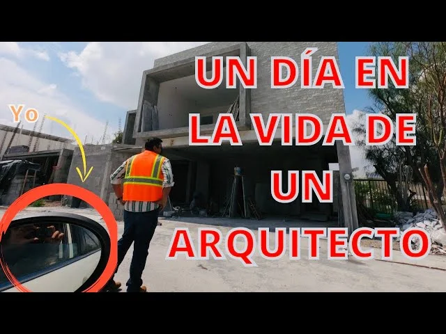 Un día en la vida de un arquitecto: retos y pasiones