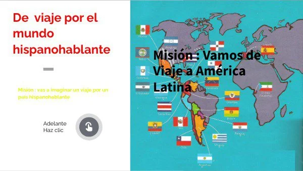 Países hispanohablantes: guía legal y recomendaciones de viaje