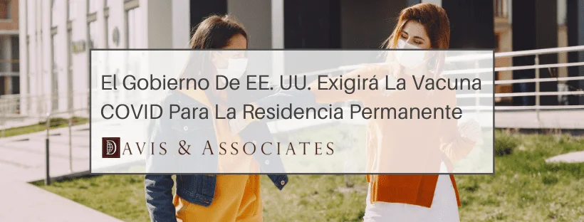 Requisitos de vacunación para migración y residencia legal