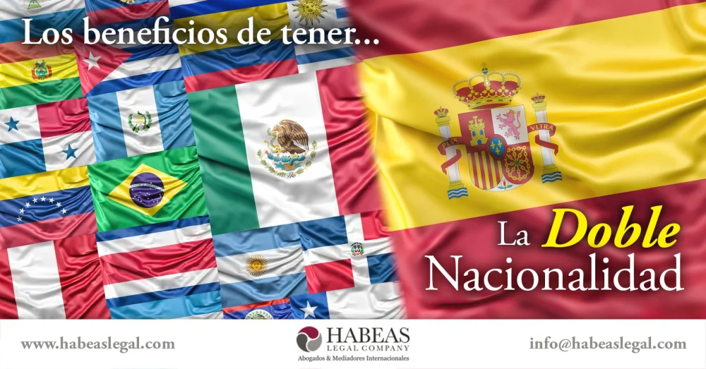Ventajas de la doble nacionalidad: asesoría legal experta