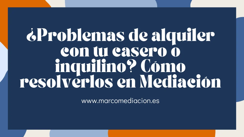 Abogados expertos en resolver conflictos con inquilinos problemáticos