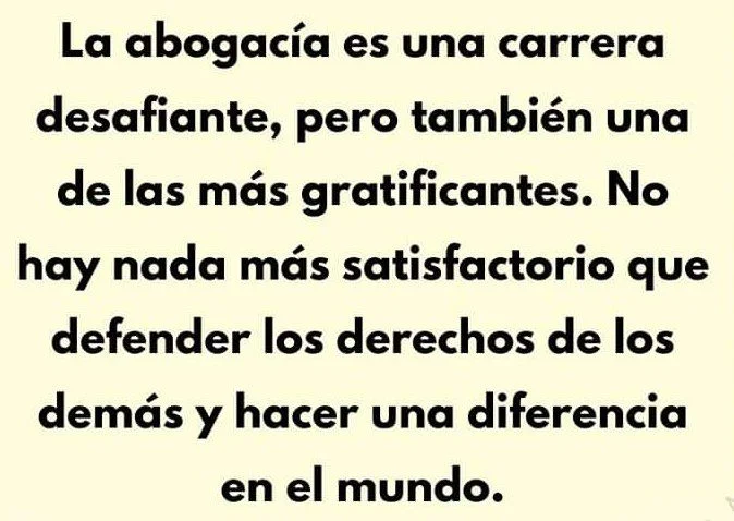 Carrera de abogacía: la más desafiante del mundo