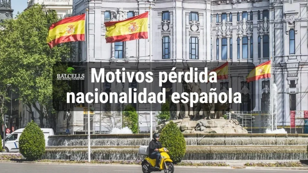 Causas de pérdida de la nacionalidad española: Abogados expertos te guían