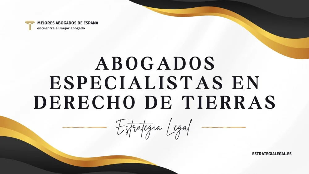 Mejores abogados para la resolución de conflictos agrarios