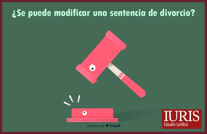 Modificación de sentencia de divorcio: Precio y abogados expertos