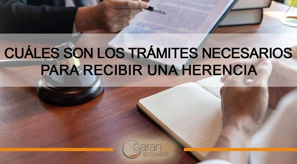 Requisitos para gestionar una herencia con notario y abogados