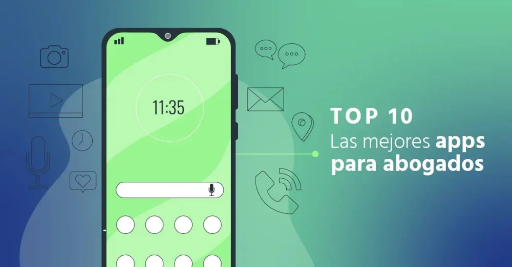 Aplicaciones esenciales para abogados: las más útiles que necesitas