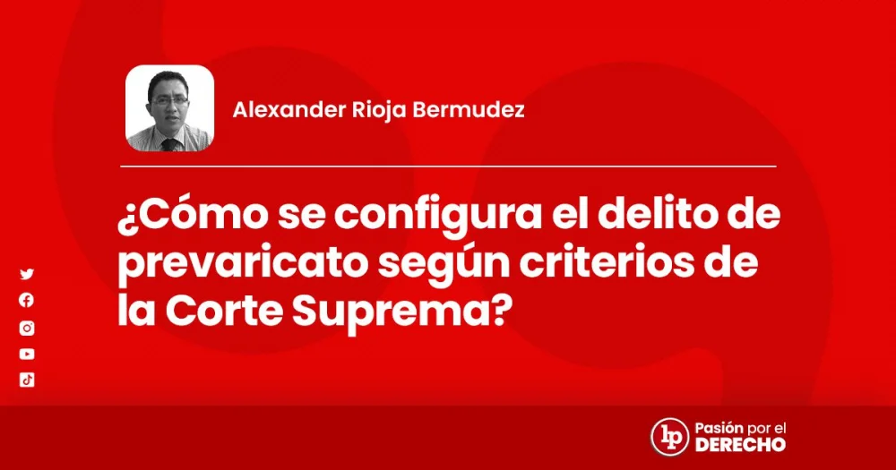 Comprende el significado de prevaricato en el ámbito legal