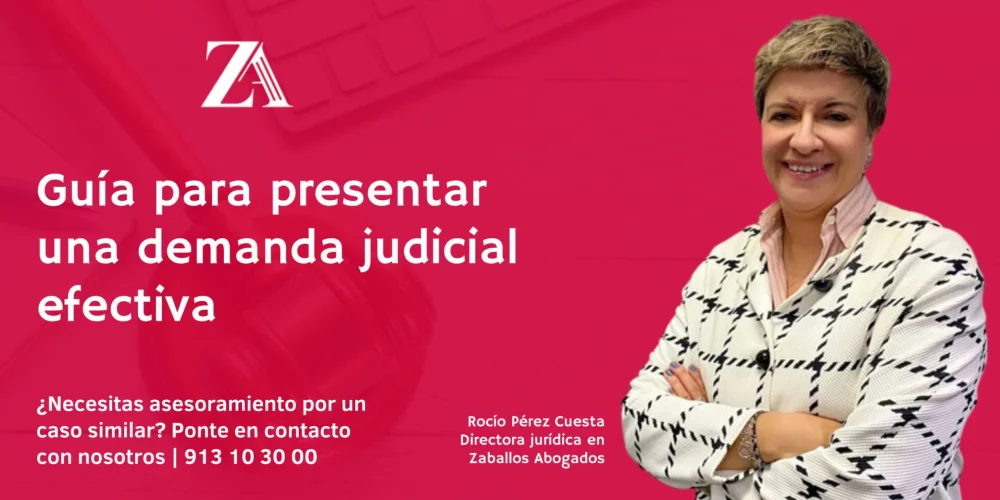 Guía legal de abogados para presentar una denuncia efectiva