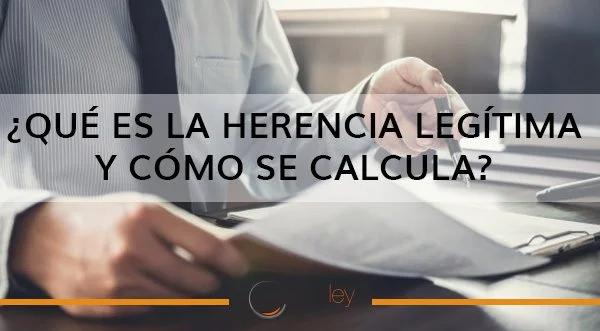 Sucesión legítima: quiénes pueden reclamarla con asesoría legal
