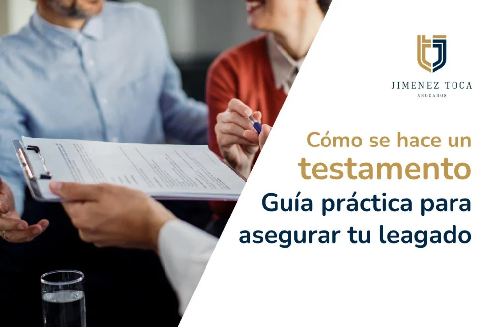 Validación de testamentos: guía completa con abogados especializados