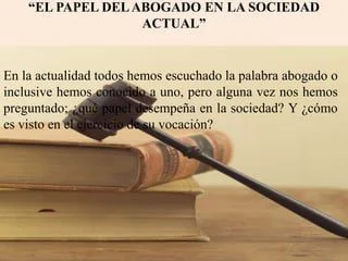 Abogado social: funciones y relevancia en la sociedad actual