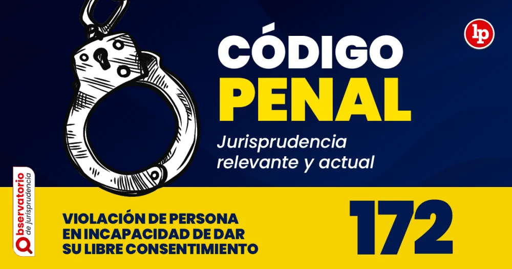 Artículo 172 del Código Penal: Relevancia en casos legales