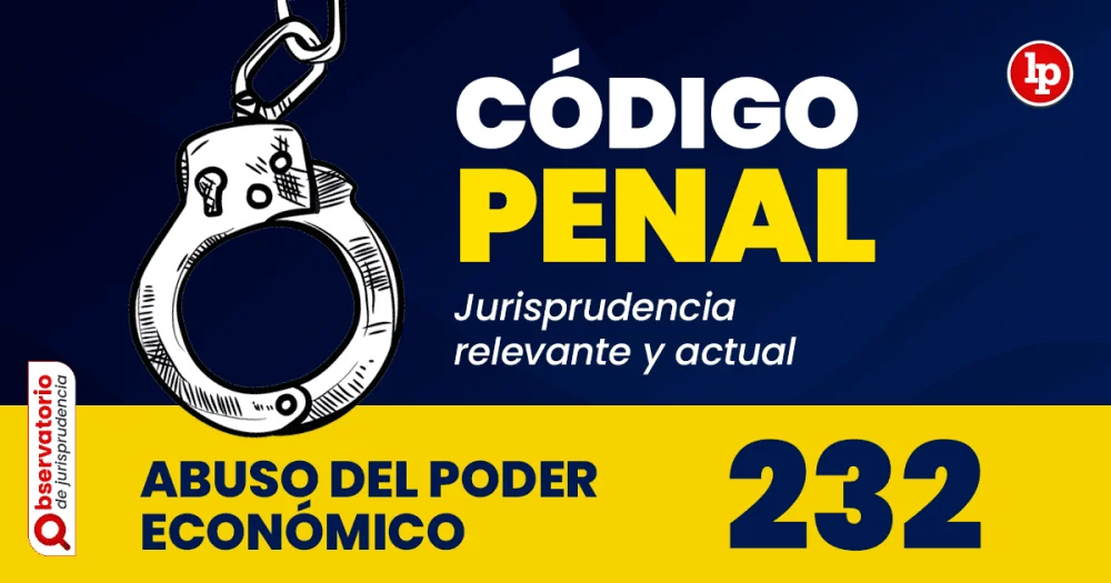 Artículo 232 del código penal: implicaciones legales según abogados expertos