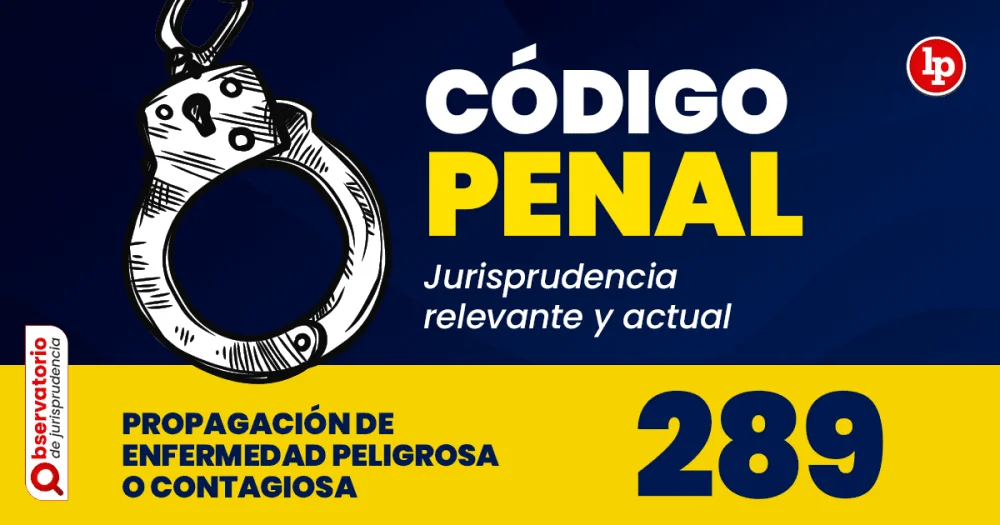 Artículo 289 del Código Penal: Guía de abogados expertos