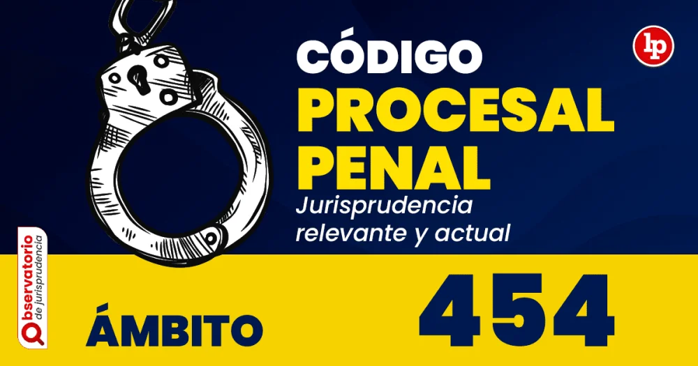 Artículo 454 del Código Penal: contenido y consecuencias legales explicados