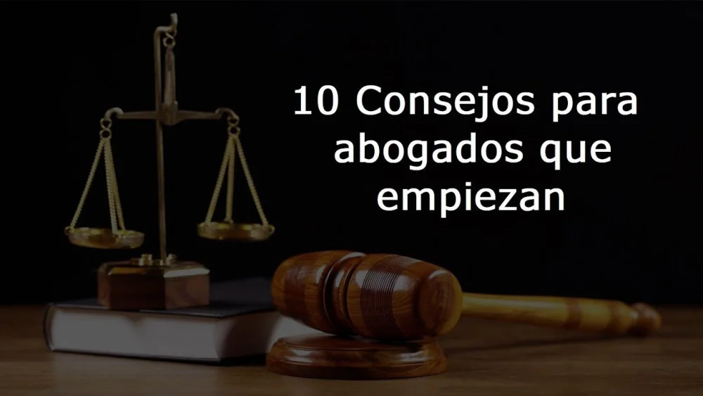 Consejos de Abogados Expertos para Concluir un Juicio