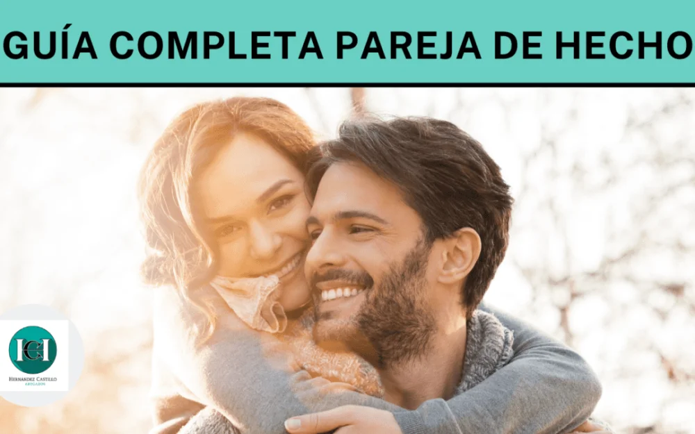 Guía Legal sobre Derechos en Parejas de Hecho con Abogados