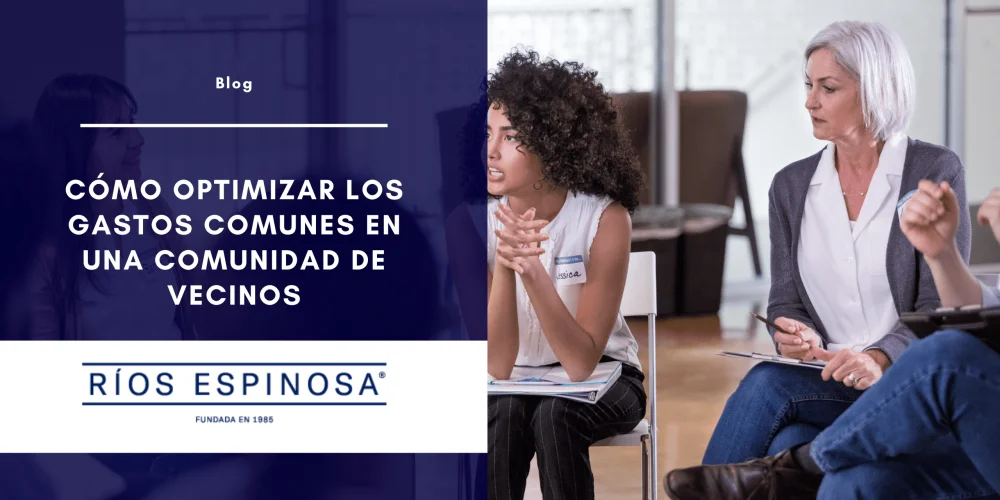 Guía práctica para reducir gastos comunes en comunidades