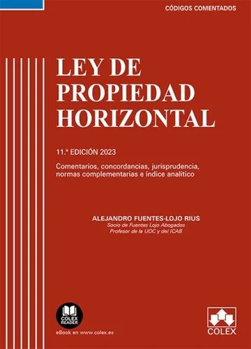 Ley de propiedad horizontal: análisis del artículo 7 con abogados expertos