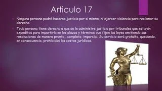 Analiza el artículo 17 de la Constitución en derecho