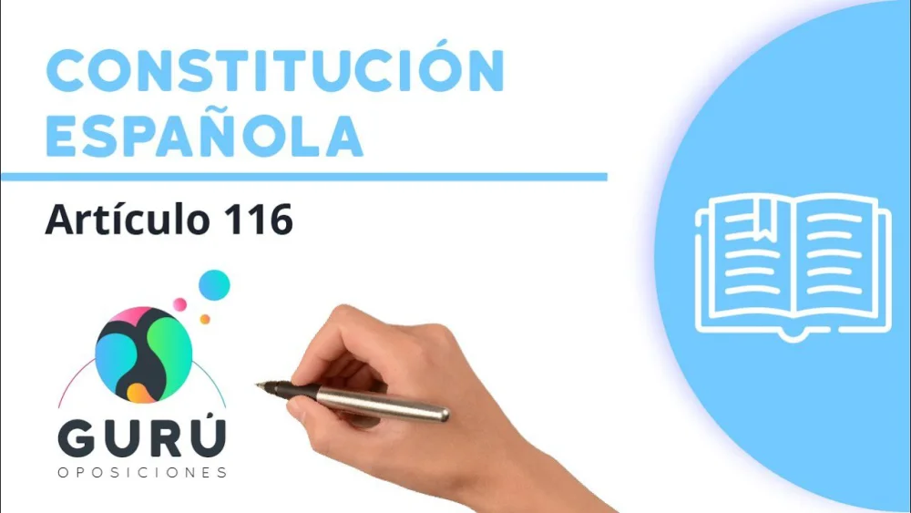 Artículo 116 de la Constitución Española: Guía de Abogados Expertos