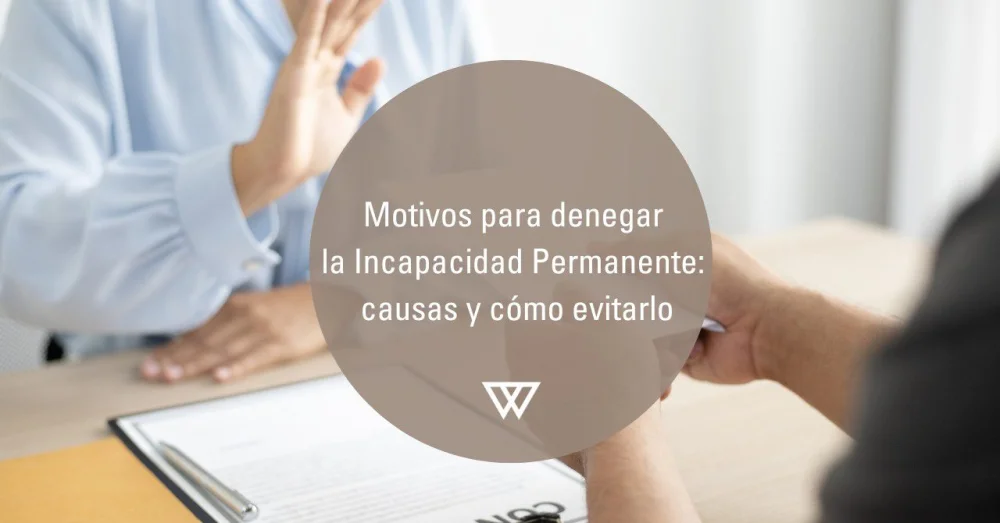Comprende las razones de la denegación de incapacidad permanente
