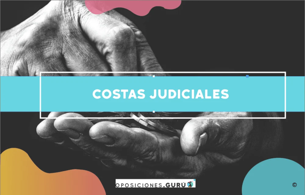 Costas judiciales: quién las asume al perder un juicio
