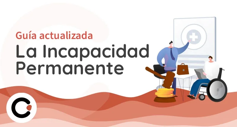 Duración de la incapacidad permanente total: guía de abogados expertos