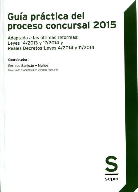 Guía completa sobre tipos de procesos concursales para abogados