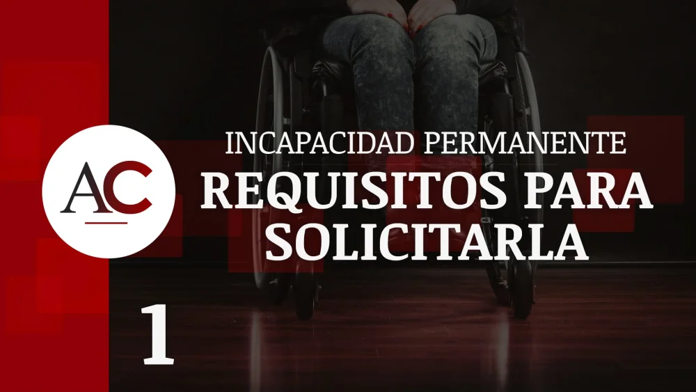 Guía sobre requisitos y trámites de pensión de incapacidad en España