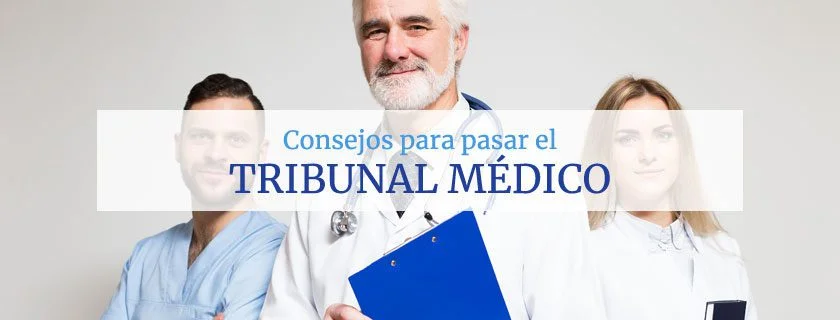Recomendaciones legales para presentarse ante un tribunal médico
