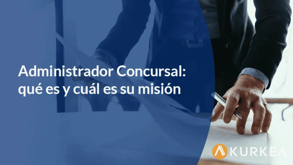 Requisitos Legales para Administradores Concursales en el Ámbito Legal