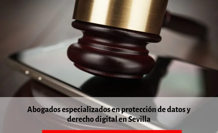 Abogados especializados en protección de datos: aprovecha su experiencia