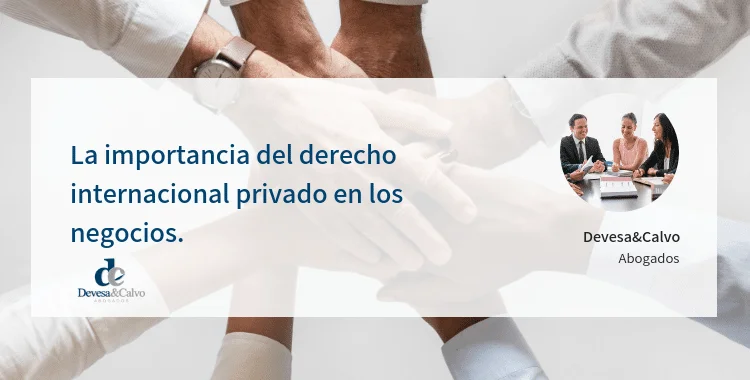Beneficios del derecho internacional privado para abogados