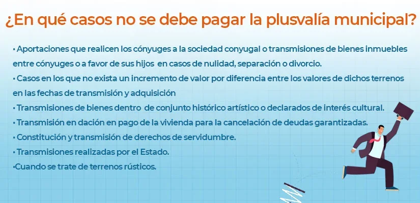 Casos en que no se paga plusvalía tras venta