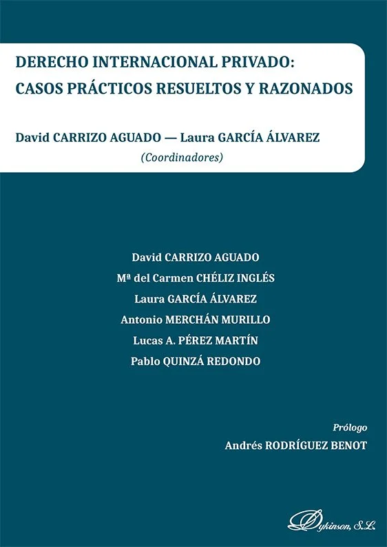 Conflictos resueltos por el derecho internacional privado: guía para abogados