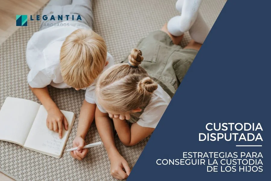 Estrategias de abogados para triunfar en juicios de custodia