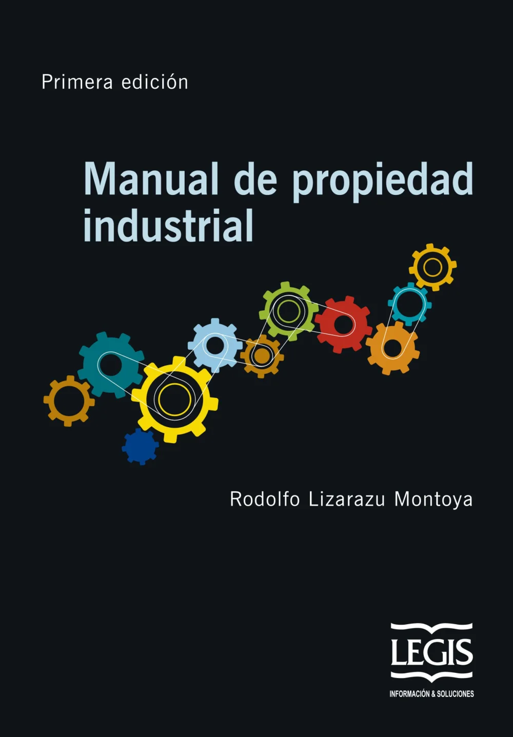 Guía integral de propiedad industrial dirigida a abogados