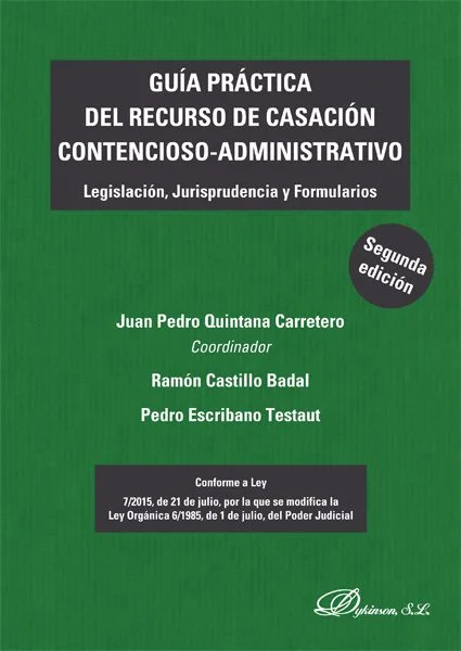 Recurso de casación contencioso administrativo: guía esencial para abogados