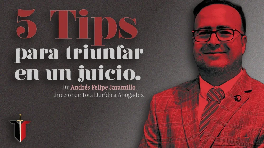 Claves para triunfar en un juicio: consejos de abogados