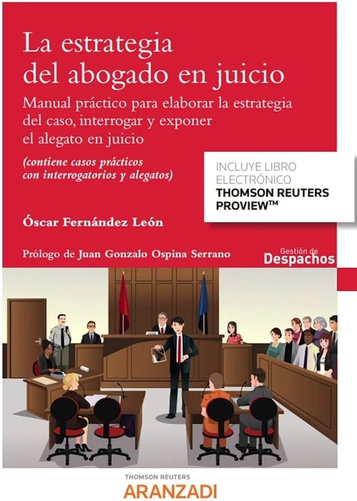 Estrategias efectivas para abogados en juicios